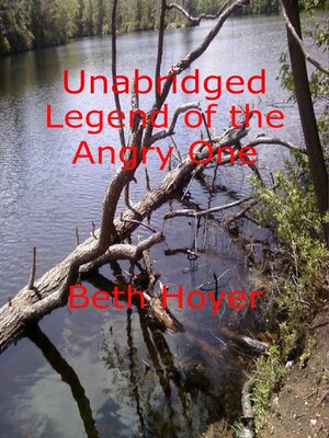 cover image of Unabridged Legend of the Angry One
